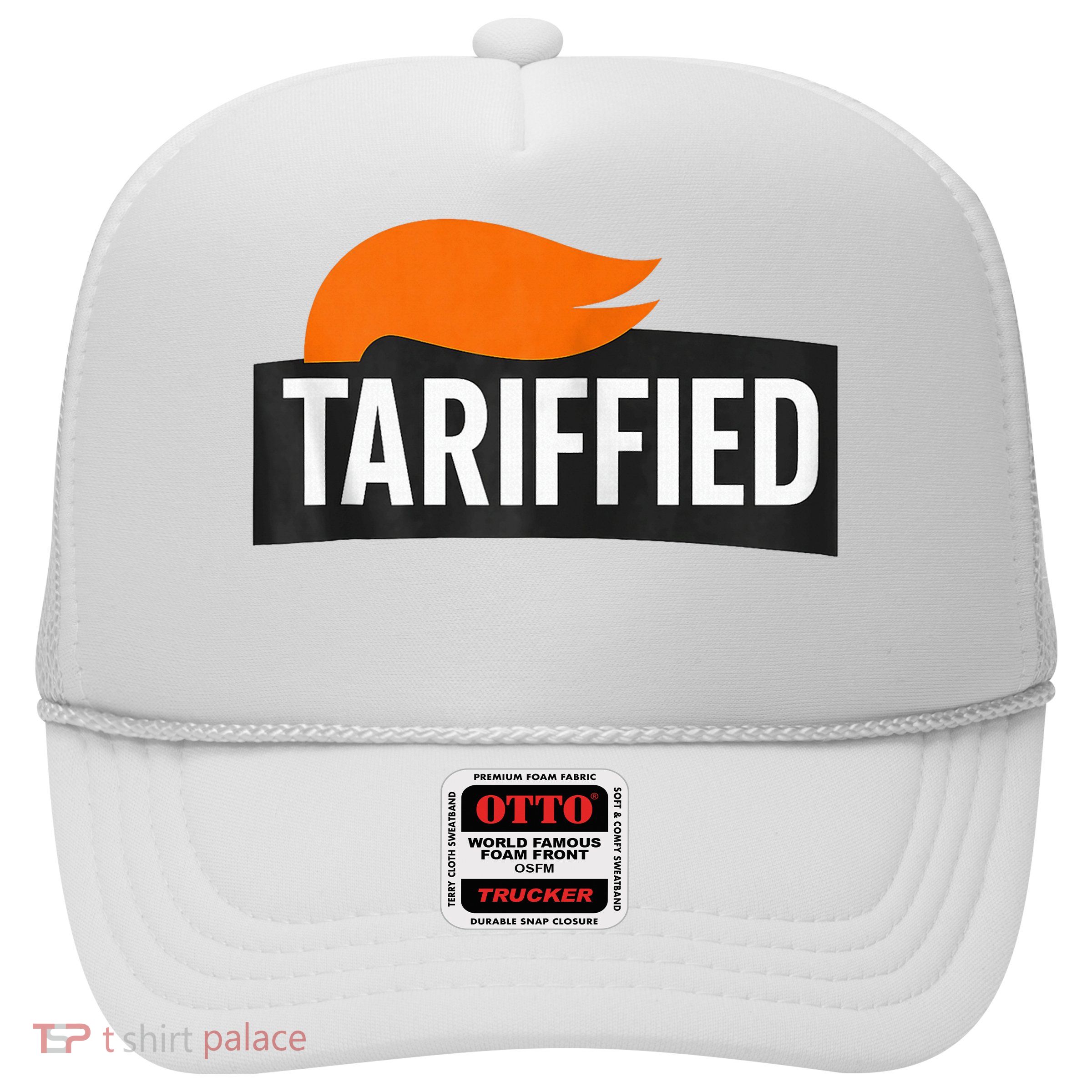 Tarified Tariffs Tariff-ied Funny Political Tariffs  Trucker Hat