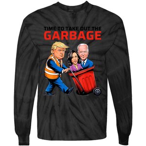 Time To Take Out The Garbage Funny Garbage For Trump 2024 Tie-Dye Long Sleeve Shirt