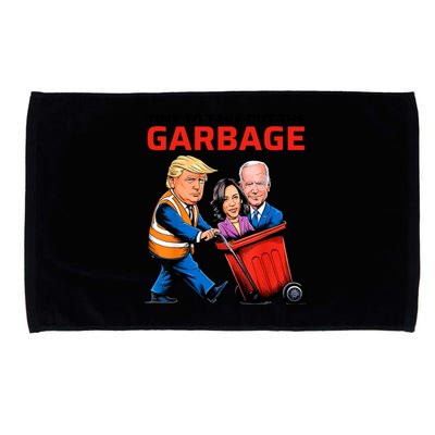 Time To Take Out The Garbage Funny Garbage For Trump 2024 Microfiber Hand Towel