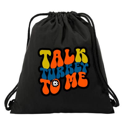 Talk Turkey To Me Drawstring Bag