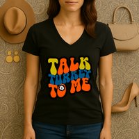 Talk Turkey To Me Women's V-Neck T-Shirt