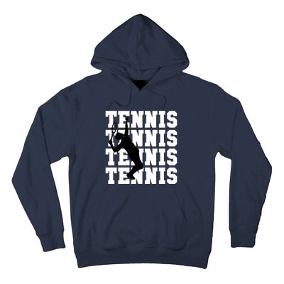 Tennis, Tennis, Tennis I Love Tennis Hoodie