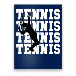 Tennis, Tennis, Tennis I Love Tennis Poster