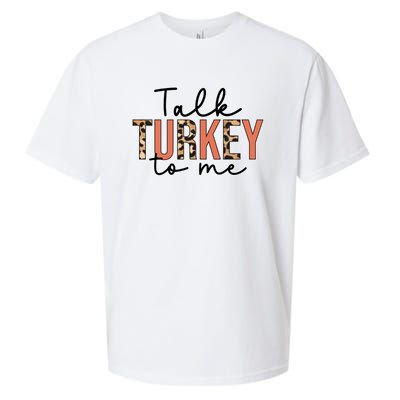 Talk Turkey To Me Autumn Fall Thanksgiving Season Gift Sueded Cloud Jersey T-Shirt