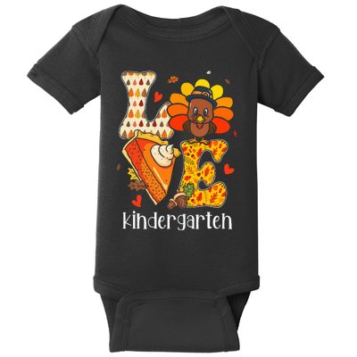 Teacher Turkey Thanksgiving Love Kindergarten Teacher Life Baby Bodysuit