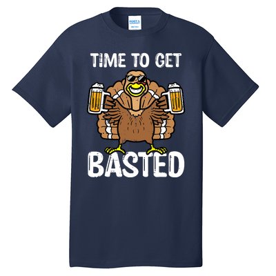 Turkey Time To Get Basted Retro Happy Thanksgiving Tall T-Shirt