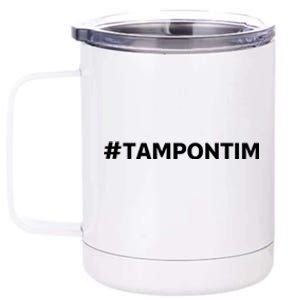 Tampontim Tampon Tim Funny KamalaS Vice President Tim Walz 12 oz Stainless Steel Tumbler Cup