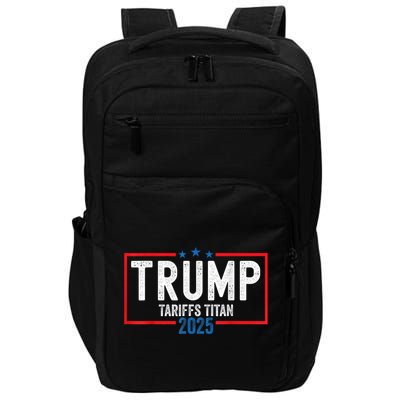 Trump Tariffs Titan 2025 Standing Up To China Patriot Impact Tech Backpack
