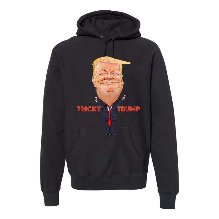 Tricky Trump Premium Hoodie