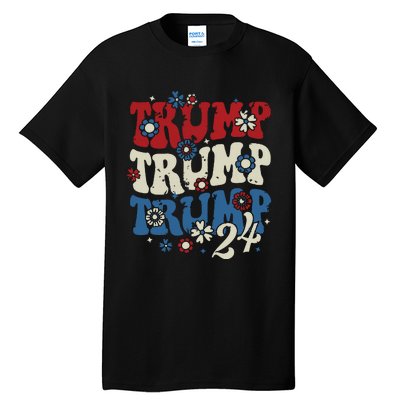 Trump Trump Trump 2024 Retro Groovy Tall T-Shirt