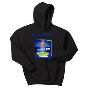 Tampontim Tampon Tim Funny KamalaS Vice President Tim Walz Kids Hoodie