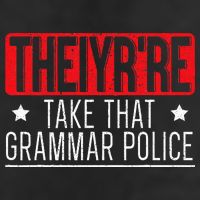 Theiyr're Take That Grammar Police English Writing Teacher 11oz C Handle Ceramic Mug