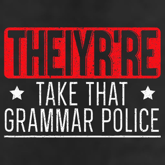 Theiyr're Take That Grammar Police English Writing Teacher 11oz C Handle Ceramic Mug