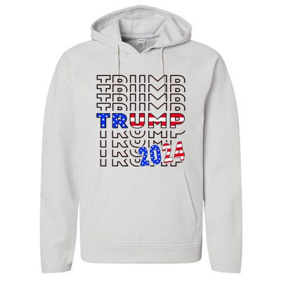 Trump Trump Trump 2024 Retro Funny Performance Fleece Hoodie