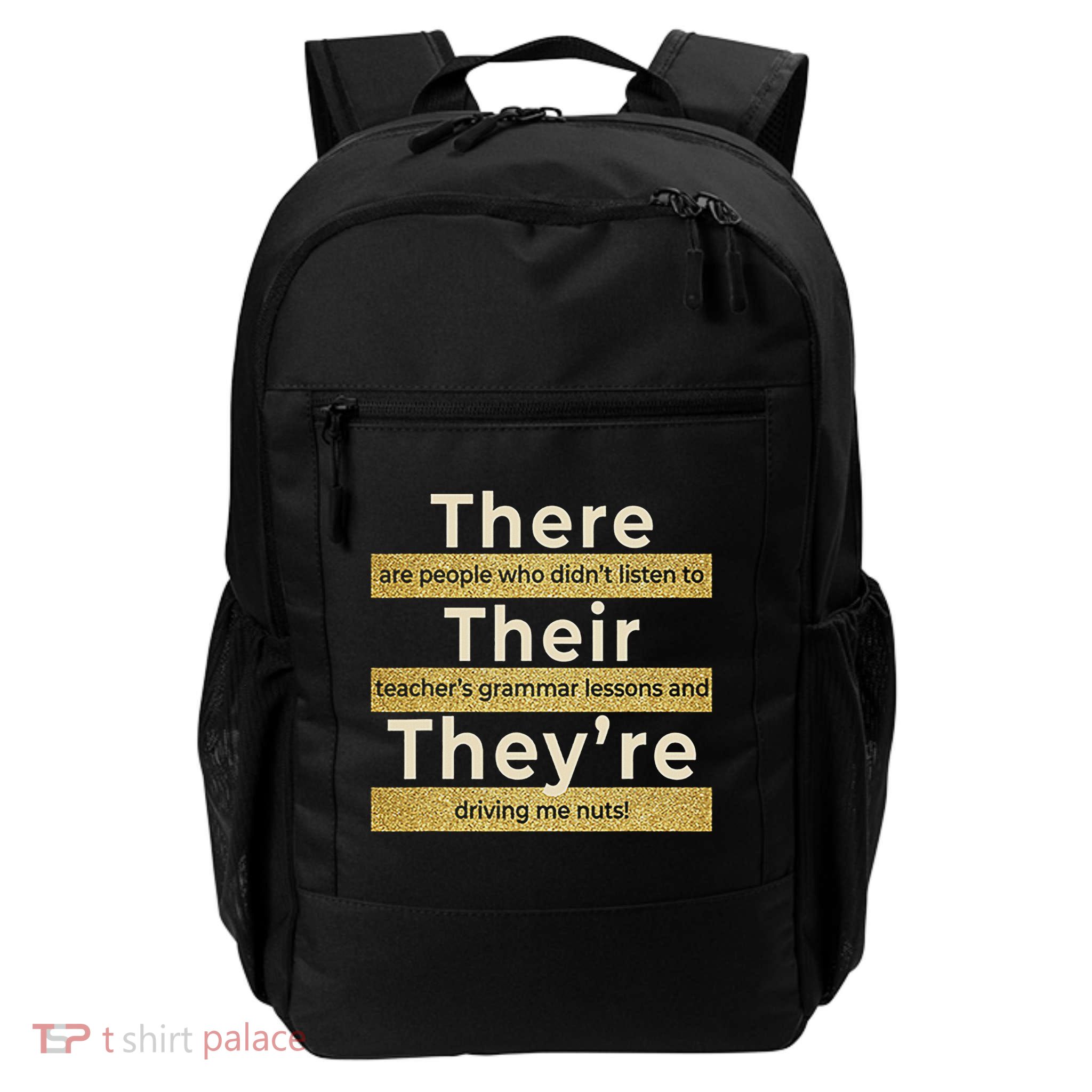 There Their They're English Grammar Funny Teacher Daily Commute Backpack