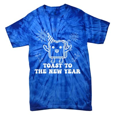 Toast To The New Year Party New YearS Eve Groovy Cool Gift Tie-Dye T-Shirt