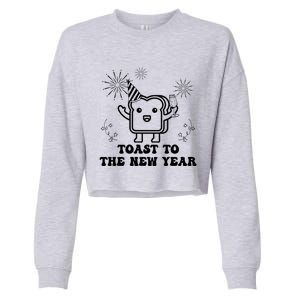 Toast To The New Year Party New YearS Eve Groovy Cool Gift Cropped Pullover Crew