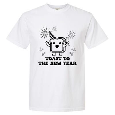 Toast To The New Year Party New YearS Eve Groovy Cool Gift Garment-Dyed Heavyweight T-Shirt