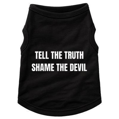 Tell The Truth Shame The Devil Doggie Tank