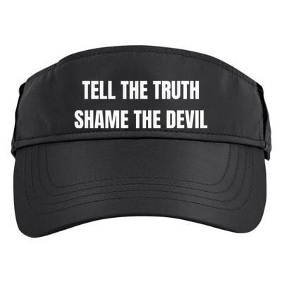 Tell The Truth Shame The Devil Adult Drive Performance Visor