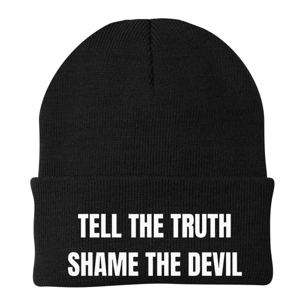 Tell The Truth Shame The Devil Beanie