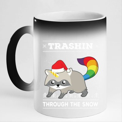 Trashin Through The Snow Raccoonicorn Raccoon Unicorn Meaningful Gift 11oz Black Color Changing Mug