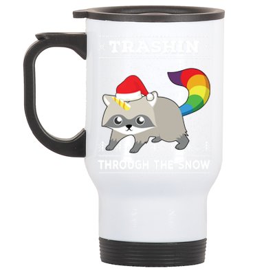 Trashin Through The Snow Raccoonicorn Raccoon Unicorn Meaningful Gift Stainless Steel Travel Mug