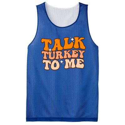 Talk Turkey To Me Funny Thanksgiving Dinner Gift Mesh Reversible Basketball Jersey Tank