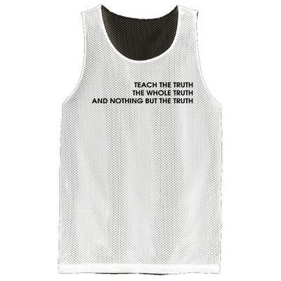 Teach The Truth The Whole Truth And Nothing But The Truth Mesh Reversible Basketball Jersey Tank