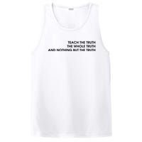 Teach The Truth The Whole Truth And Nothing But The Truth PosiCharge Competitor Tank