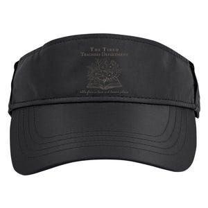 The Tired Teachers Department Teacher Duty Off Adult Drive Performance Visor