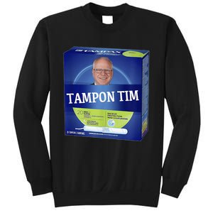 Tampontim Tampon Tim Funny Kamalas Vice President Tim Walz Sweatshirt