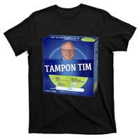 Tampontim Tampon Tim Funny Kamalas Vice President Tim Walz T-Shirt