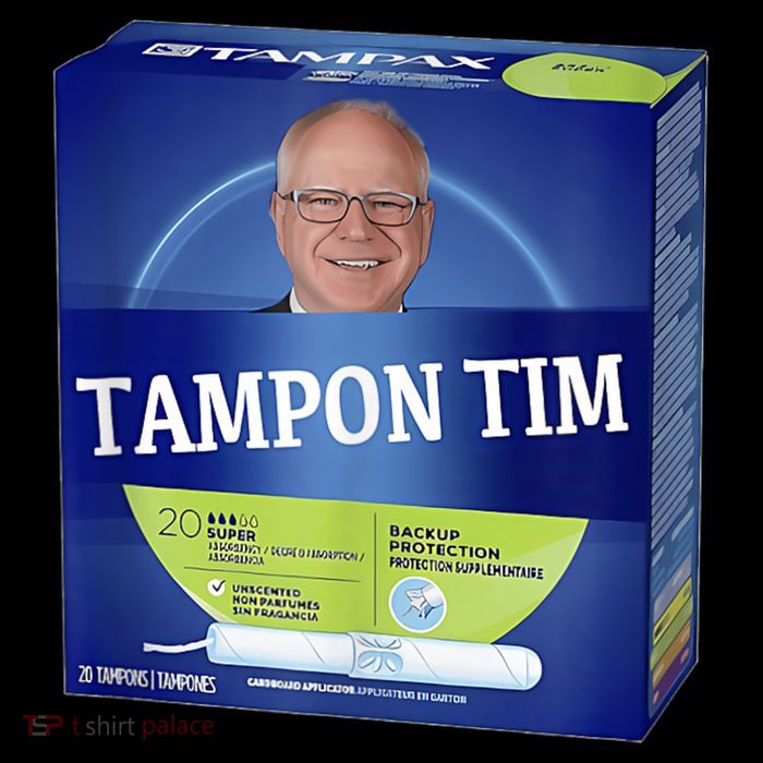 Tampontim Tampon Tim Funny Kamalas Vice President Tim Walz Tall T-Shirt