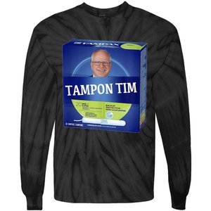 Tampontim Tampon Tim Funny Kamalas Vice President Tim Walz Tie-Dye Long Sleeve Shirt