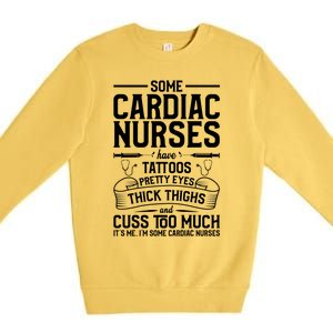 Tattoos Thick Thighs Pretty Eyes Cardiac Nurse Cool Gift Premium Crewneck Sweatshirt