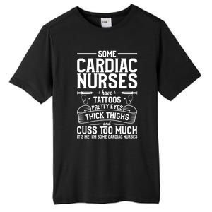 Tattoos Thick Thighs Pretty Eyes Cardiac Nurse Cool Gift Tall Fusion ChromaSoft Performance T-Shirt