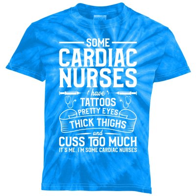 Tattoos Thick Thighs Pretty Eyes Cardiac Nurse Cool Gift Kids Tie-Dye T-Shirt