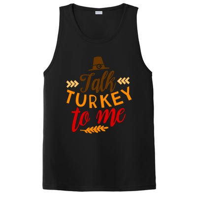 Talk Turkey To Me Funny Thanksgiving Quote Meaningful Gift PosiCharge Competitor Tank