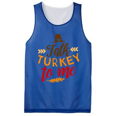 Talk Turkey To Me Funny Thanksgiving Quote Meaningful Gift Mesh Reversible Basketball Jersey Tank