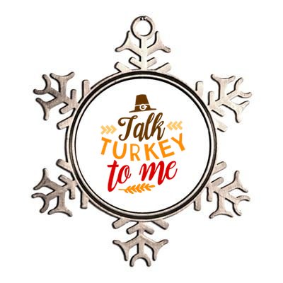 Talk Turkey To Me Funny Thanksgiving Quote Meaningful Gift Metallic Star Ornament