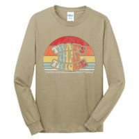 ThatS That Thique Retro Vintage Groove Tall Long Sleeve T-Shirt