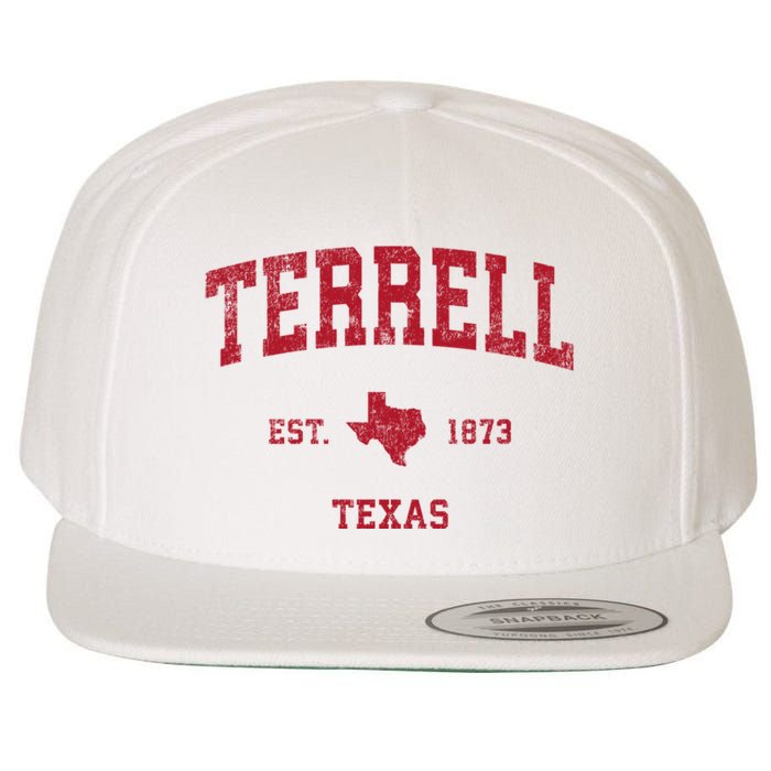 Terrell Texas Tx Vintage Sports Wool Snapback Cap