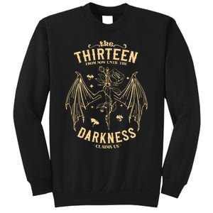 The Thirteen Throne Of Glass From Now Until The Darkness Claims Us Sweatshirt