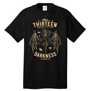 The Thirteen Throne Of Glass From Now Until The Darkness Claims Us Tall T-Shirt