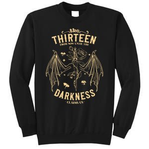 The Thirteen Throne Of Glass From Now Until The Darkness Claims Us Tall Sweatshirt