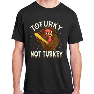 Tofurky Thanksgiving Turkey Funny Design Gift Adult ChromaSoft Performance T-Shirt