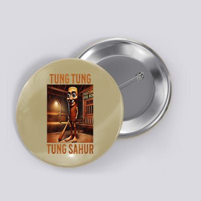 Tung Tung Tung Sahur Italian Brainrot Meme Button