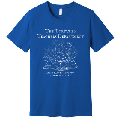 The Tortured Teachers Department Premium T-Shirt