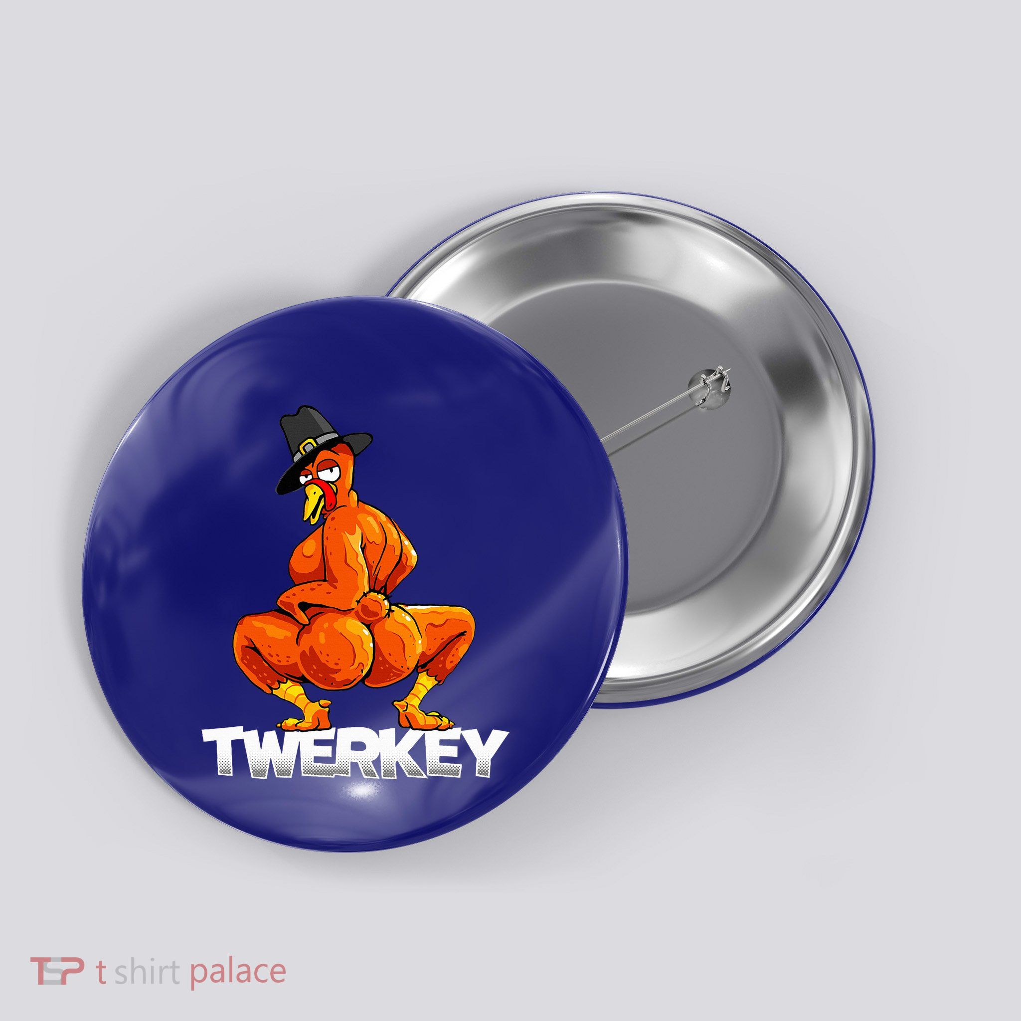 Twerkey Twerking Turkey Pilgrim Thanksgiving Twerk Turkey  Button